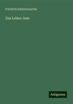 Das Leben Jesu