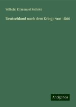 Deutschland nach dem Kriege von 1866