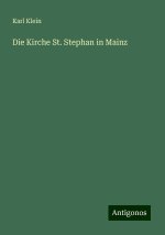 Die Kirche St. Stephan in Mainz