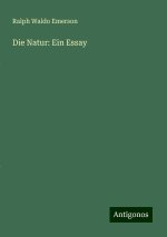 Die Natur: Ein Essay