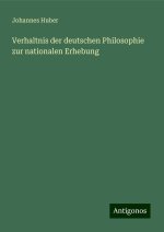 Verhaltnis der deutschen Philosophie zur nationalen Erhebung