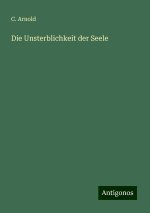Die Unsterblichkeit der Seele