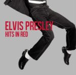 PRESLEY ELVIS  HITS IN RED