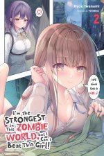 IM THE STRONGEST IN ZOMBIE WORLD V02 LN