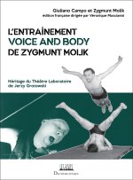 L’Entraînement Voice and Body de Zygmunt Molik