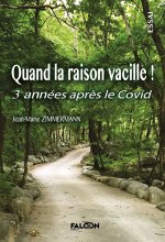 Quand la raison vacille !