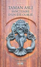Taman Asli, sanctuaire d'un été oublié