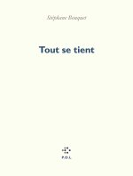 Tout se tient