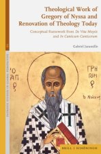 Theological Work of Gregory of Nyssa and Renovation of Theology Today