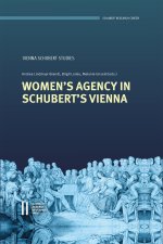 Women's Agency in Schubert's Vienna