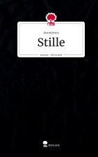 Stille. Life is a Story - story.one