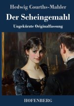 Der Scheingemahl