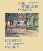 The World in Colors: Slovenian Painting 1848-1918 /anglais/allemand