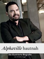 Alphaville hautnah