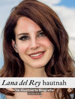 Lana del Rey hautnah