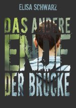 Das andere Ende der Brücke