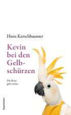 Kevin bei den Gelbschürzen