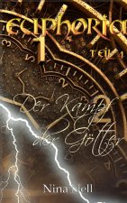 Euphoria Band 4 - Der Kampf der Götter