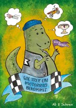 Wie Trex ein Motorrad bekommt
