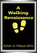 A Walking Renaissance