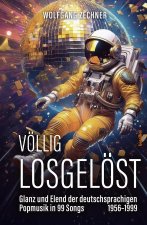Völlig losgelöst
