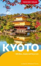 TRESCHER Reiseführer Kyoto