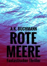 Rote Meere