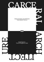 Carceral Architecture