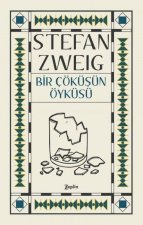 Bir Cöküsün Öyküsü