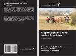 Preparación inicial del suelo - Principios