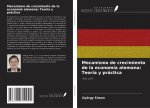 Mecanismo de crecimiento de la economía alemana: Teoría y práctica