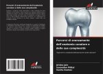 Percorsi di avanzamento dell'anatomia canalare e delle sue complessit?