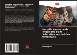 Nouvelle approche de l'ingénierie dans l'éducation aux médias numériques