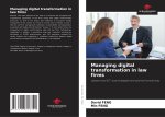 Managing digital transformation in law firms
