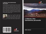 L'inferno: Una kainotomia personale
