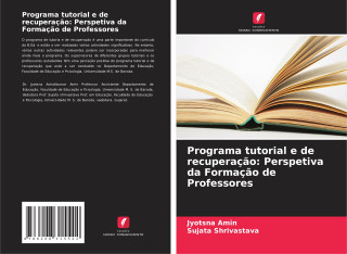 Programa tutorial e de recuperaç?o: Perspetiva da Formaç?o de Professores