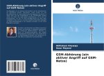 GSM-Abhörung (ein aktiver Angriff auf GSM-Netze)