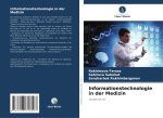 Informationstechnologie in der Medizin