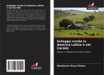 Sviluppo rurale in America Latina e nei Caraibi