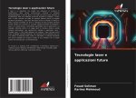 Tecnologie laser e applicazioni future
