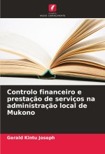 Controlo financeiro e prestaç?o de serviços na administraç?o local de Mukono