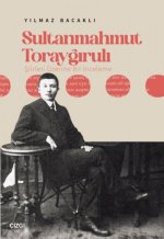Sultanmahmut Toraygiruli Siiri Üzerine Bir Inceleme