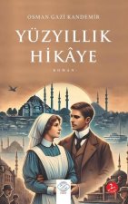 Yüzyillik Hikaye