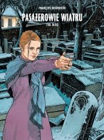 Pasażerowie wiatru. Mistrzowie Komiksu. Tom 3