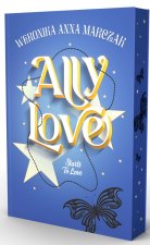 Starts to Love. Ally Love. Tom 2. Barwione brzegi