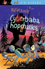 Mi się podoba. Cyberbaba i hopchatka