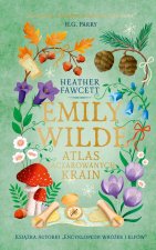 Emily Wilde. Atlas Zaczarowanych Krain. Barwione brzegi