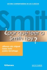 ?Por qué leer a Smith hoy?