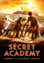 L'illa F?nix (Secret Academy 1)