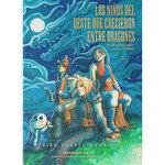 Los ni?os del oeste que crecieron entre dragones